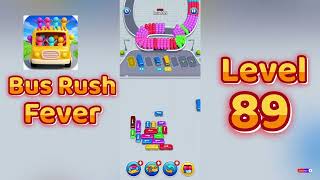 Bus Rush Fever Level 89 Walkthrough 🚍🔥 | Fun Traffic Puzzle Challenge | Mini Boss screenshot 4