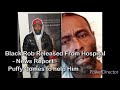 Black Rob Released From Hospital - News Report - The Whole Story