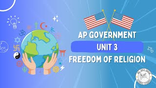 AP GOV Unit 3 Freedom of Religion