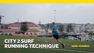City 2 Surf Running Technique