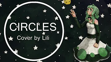 "Circles" - YusukeKira | Cover by Lili