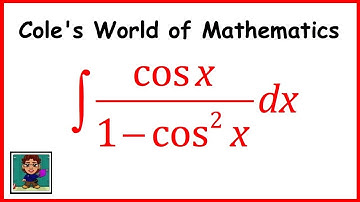 Integral of cos x/(1 - cos^2 x) ❖ Calculus ❖ Trig Integral