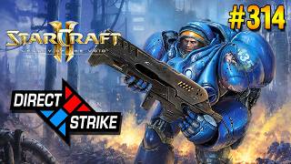 Star Craft 2: LOTV ★ Direct strike ★ #314