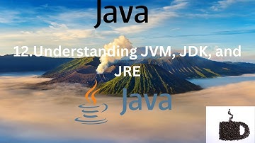 #12  🔥Master JVM, JDK, and JRE in 5 Minutes! | The Ultimate Java Guide for Beginners 🚀