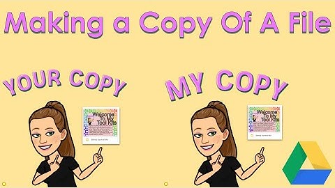 Making Your Own Copy Of A File In Google Drive