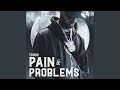 Pain & Problems