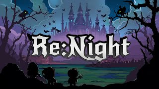 Re:Night Trailer