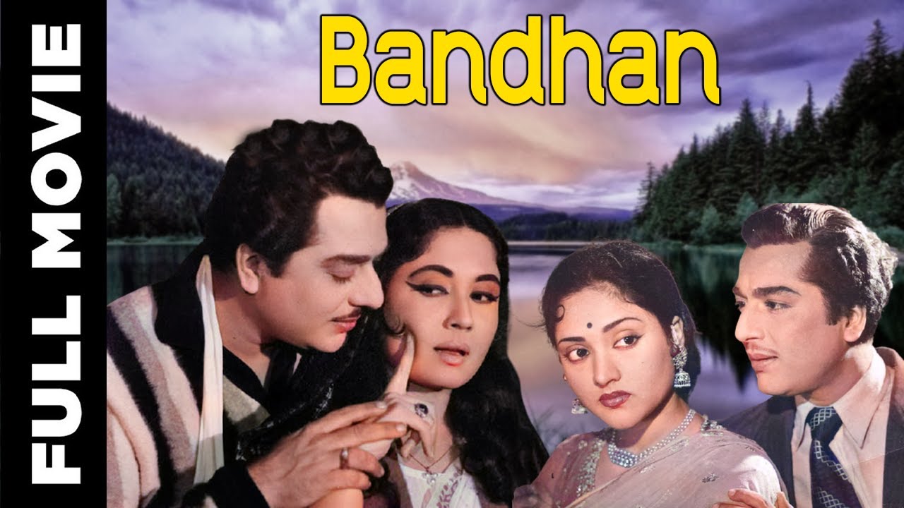 Bandhan (1956) Full Movie | बंधन | Pradeep Kumar, Meena Kumari - YouTube