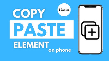 The Easiest Way to Copy & Paste on Canva Mobile App (iOS & Android) - Tutorial for Beginners