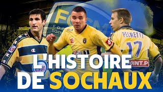 🇫🇷 L'histoire du FC SOCHAUX MONTBELIARD 🟡🔵