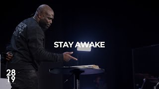ENTRY & END TIMES | Stay Awake | Matthew 24:36-51 | Philip Anthony Mitchell