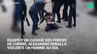 Alexandre Benalla Un Collaborateur De Macron Filmé En Train De Violenter Des Manifestants