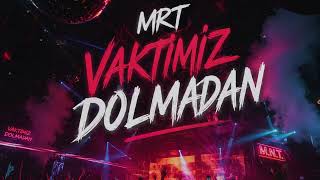 Mert Demir (M.r.t) - Vaktimiz Dolmadan 