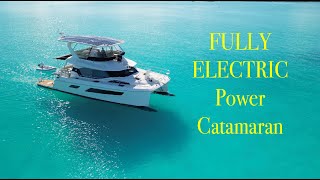 Boat Tour: Aquila 44 Fully Electric Power Catamaran