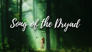 Song Of The Dryad By Natalia Leigh Book Trailer And Cover Reveal