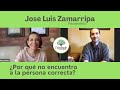 ¿Por qué no encuentro a la persona correcta?, con el psicoanalista J. Luis Zamarripa