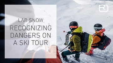 On a ski tour: reviewing the plan & observing dangers – tutorial (10/17) (English) | LAB SNOW