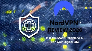 NordVPN Review 2026 Is It the Most Reliable VPN for Your Digital Life Save up to 70% #nordvpn #vpn
