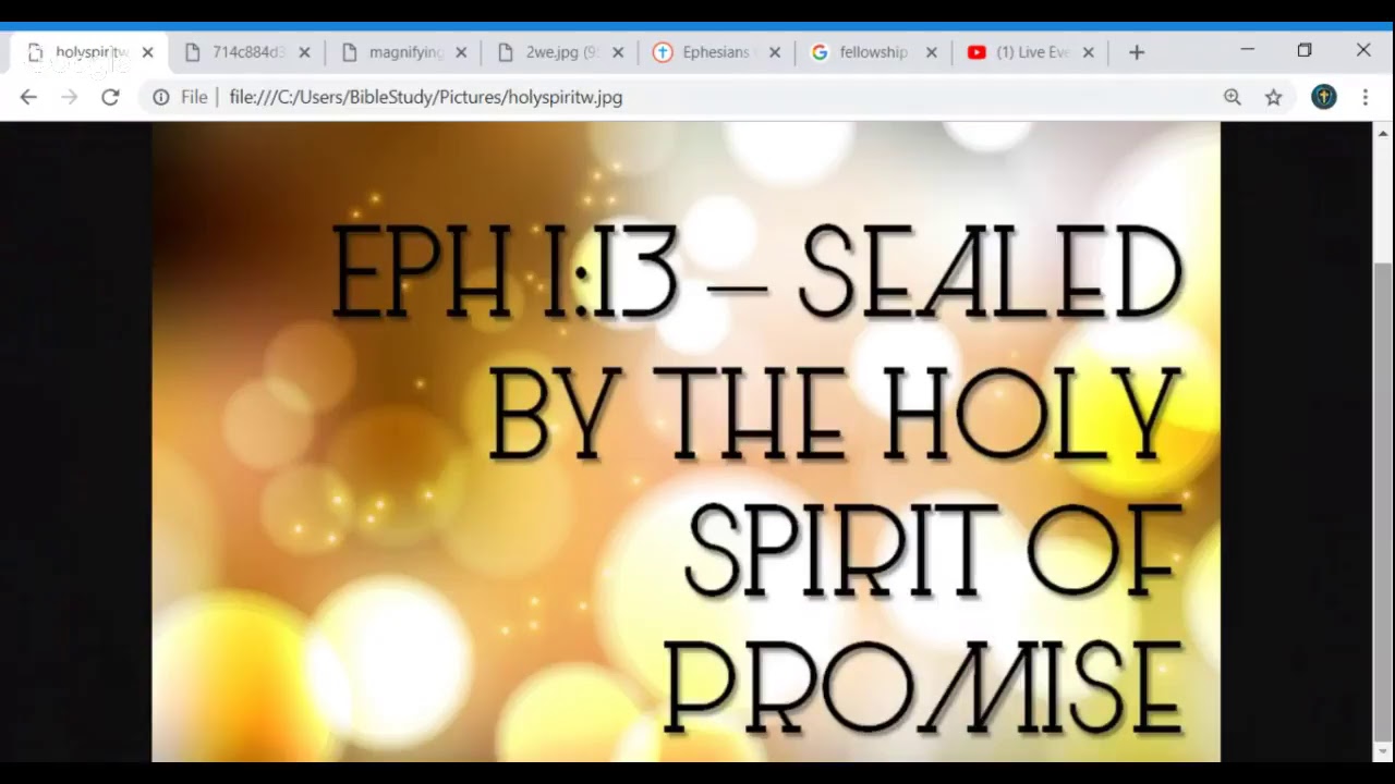 SEALED BY THE HOLY SPIRIT! Ephesians - study - YouTube