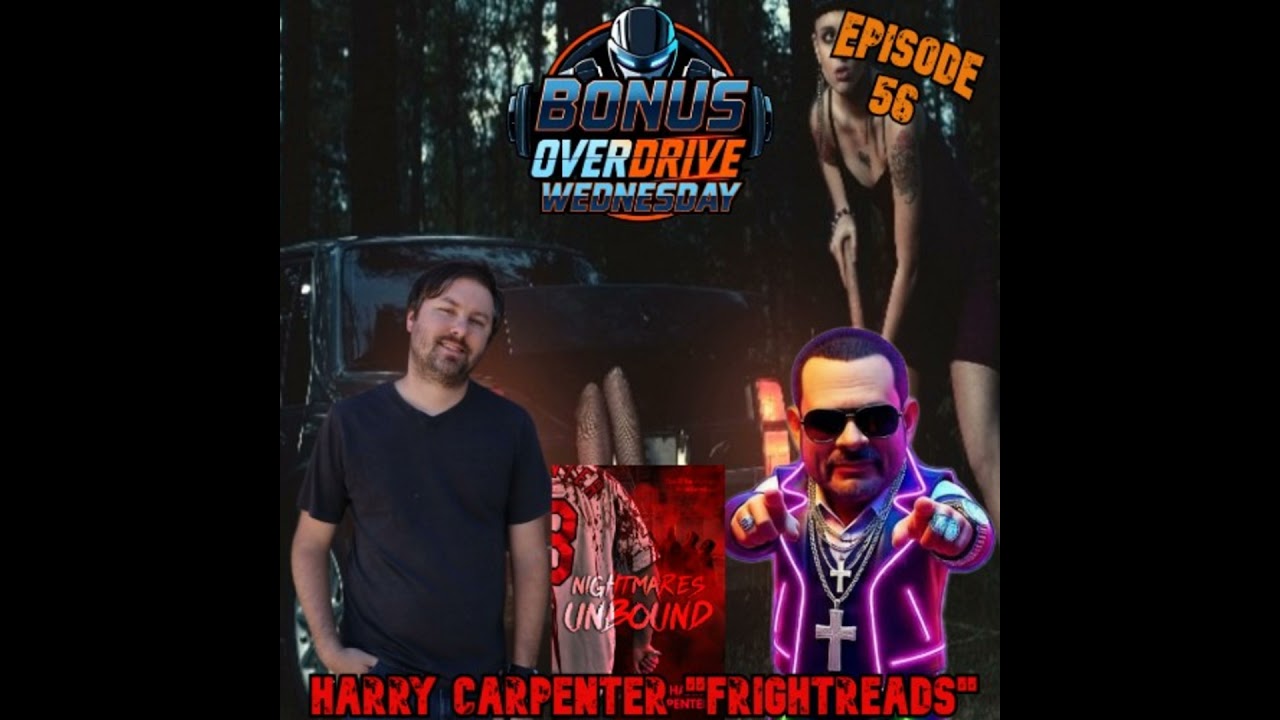 Episode 56: Harry Carpenter “Frightreads”