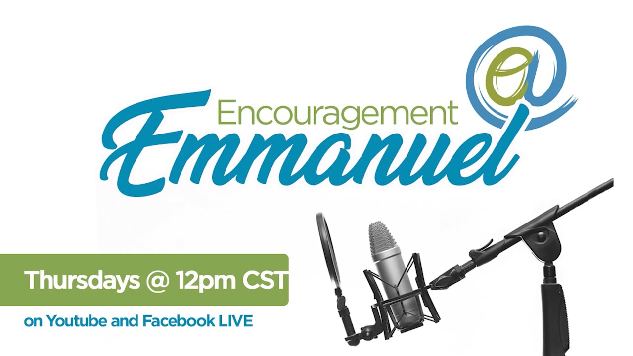 Encouragement at Emmanuel - S3 E10