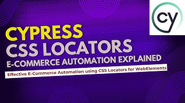 5. Cypress E-commerce Automation: CSS Locators and Assertions Explained