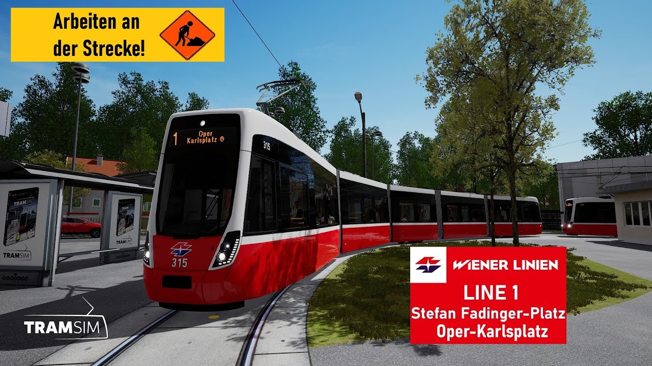 TramSim Vienna | Line 1 Arbeiten an der Strecke!