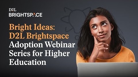 Bright Ideas - Getting Started with Brightspace (09/10/24)