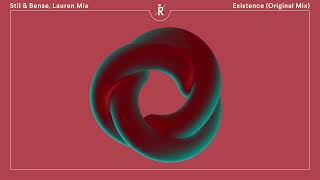 Stil & Bense, Lauren Mia - Existence (Original Mix) [Ritter Butzke Records]