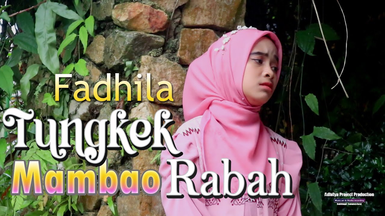 Fadhila - Tungkek Mambao Rabah ( Music Video )