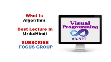 What is Algorithm || Visual Programming || Lecture in Urdu/Hindi