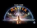 Bashar's Hour of Power: The 12 Affirmations to Raise Your Master Frequency