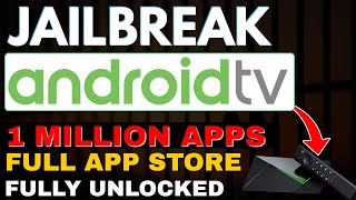 JAILBREAK The ANDROID TV & NVIDIA SHIELD with 1 MILLION APPS [SIMPLE TUTORIAL] 2024 screenshot 2