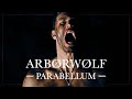 Arbrwlf  parabellum official music
