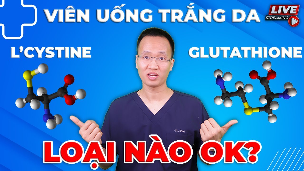 Viên uống trắng da