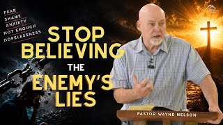 The Enemy Is Repeating This Lie Stop Believing It Today Full Sermon