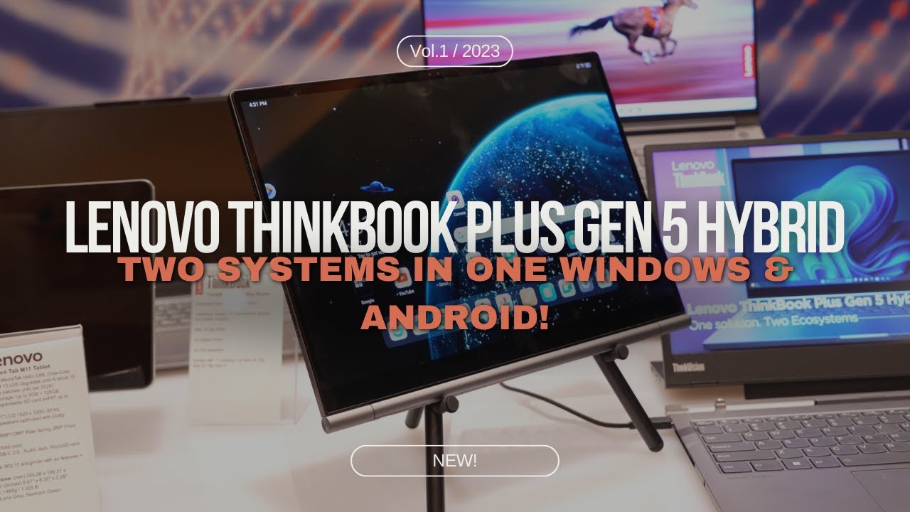 Lenovo ThinkBook Plus Gen 5 Hybrid: Two Systems In One Windows ...