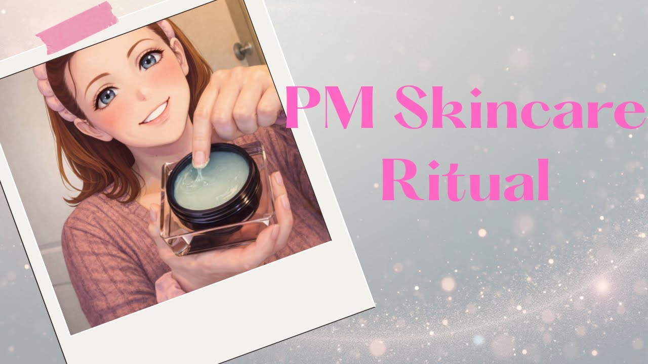 Esthetician Night Routine | Step-by-Step PM Skincare