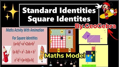Maths Model Proof of identity (a+b)2 ,(a-b)2 ,a2-b2   through GeoGebra || activity method || class 8