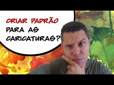 VALE A PENA CRIAR PADRÃO PARA CARICATURAS?