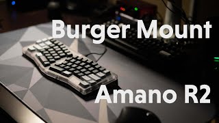 Amano R2 - Testing Burger Mount