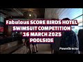 Fabulous Score Birds Hotel Swimsuit Poolside Swimsuit Competition Held 16 MARCH 2025 Philippines Fabulous Score Birds Hotel Swimsuit Poolside Swimsuit Competition Held 16 MARCH 2025 Philippines