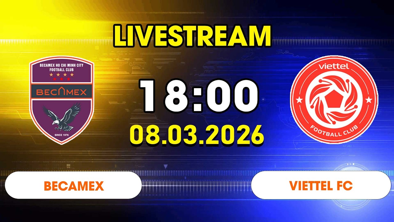 🔴 Becamex TP.HCM vs Viettel FC | Thế trận giằng co, bàn thắng định đoạt