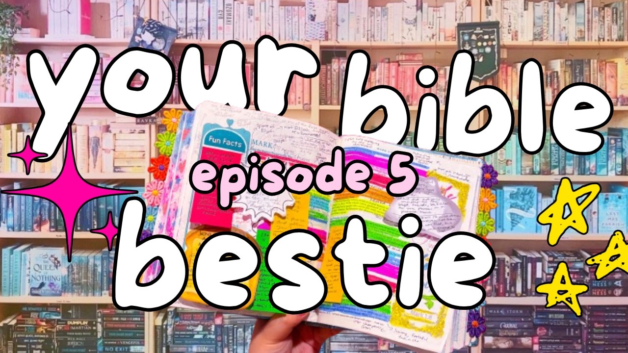(episode 5) bible study with me // Your Bible Bestie