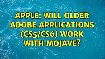 Apple: Will older Adobe Applications (CS5/CS6) work with Mojave? (4 Solutions!!)
