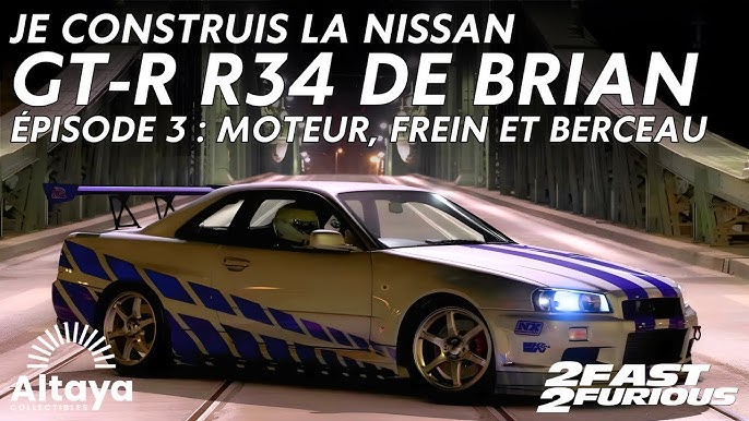 La Nissan Skyline GT-R (R34) FAST & FURIOUS™ de Brian Altaya / IXO au 1/8 -  Presse - Modélisme et modèles réduits - Forum Pratique - Forum Auto