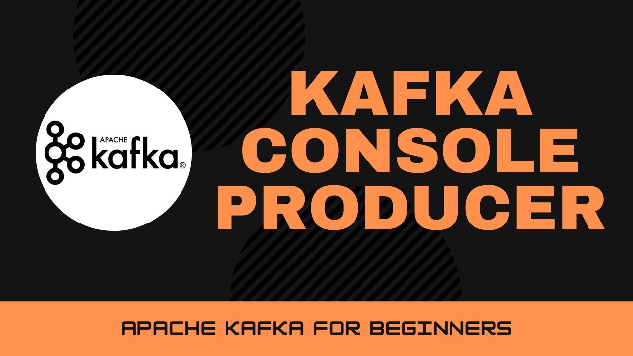 Kafka Console Producer Properties