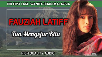Koleksi Lagu Nyanyian Fauziah Latiff Youtube