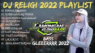 DJ SHOLAWAT MERDU TERBARU 2022 FULL ALBUM NOVEMBER 2022