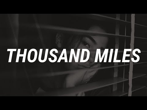 Miley Cyrus - Thousand Miles (Lyrics) Ft. Brandi Carlile